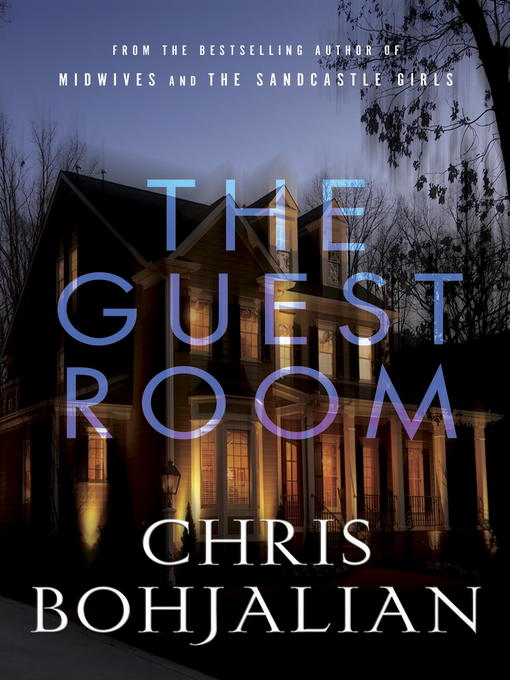 Title details for The Guest Room by Chris Bohjalian - Wait list